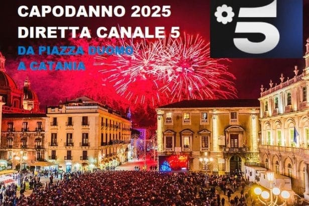 Capodanno 2025 in diretta da Catania su Canale 5. Un evento da 2 milioni di euro per promuovere la Sicilia