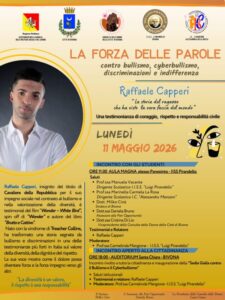 “La forza delle parole” Contro il bullismo, il cyberbullismo, la discriminazione e l’indifferenza